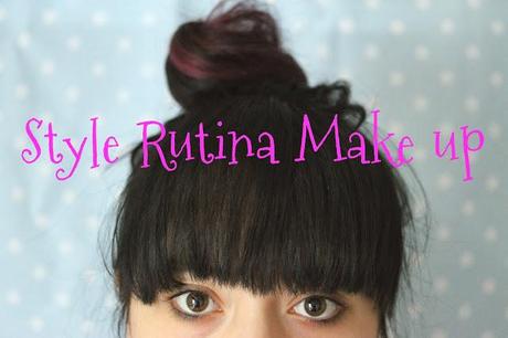 Style Rutina Make Up - Look casual