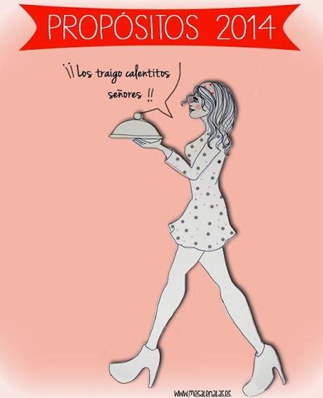Mis propósitos 2014 ¿cuales son los tuyos?