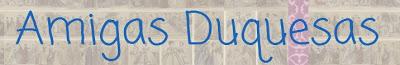 ¡Quiero conocer tu blog! | Amigas duquesas.