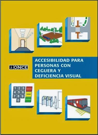 Guía: Accesibilidad en el medio físico para personas con ceguera o deficiencia visual