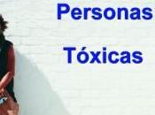Personas tóxicas