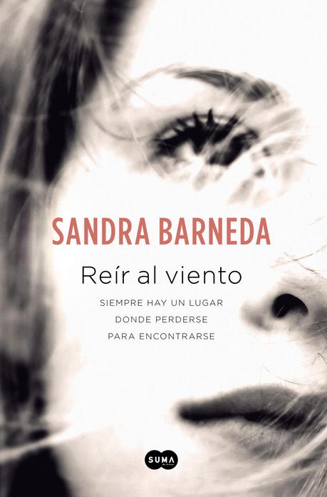 Reseña: Reír al viento de Sandra Barneda