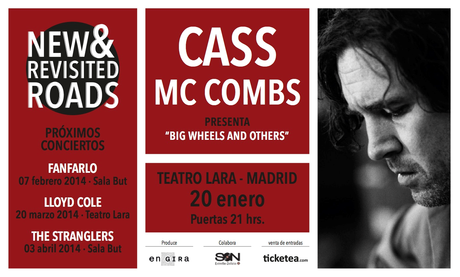 CASS Mc COMBS, 20 ENERO TEATRO LARA, MADRID