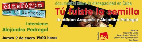 Cineforúm de un documental sobre la discapacidad en Cuba “Tú fuiste la semilla” - Ayuntamiento Las Rozas