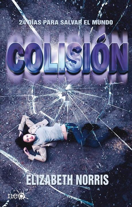 Colisión, de Elizabeth Norris