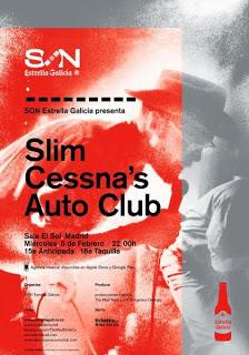 Gira española de Slim Cessna's Auto Club en febrero