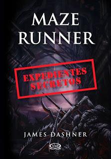 Mini-reseña: Maze Runner: Expedientes secretos - James Dashner
