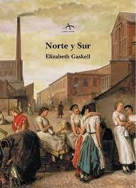 Clásicos desconocidos: Reseña Norte y Sur, de Elizabeth Gaskell