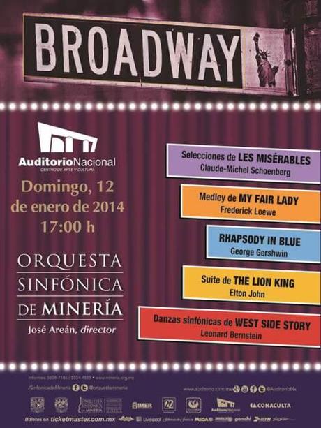 Broadway interpretado la Orquesta Sinfónica de Minería @ Auditorio Nacional