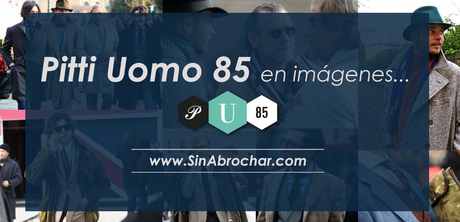 Pitti Oumo 85 en imágenes...