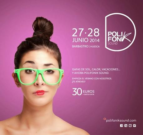 Polifonik Sound 2014: 27 y 28 de Junio en Barbastro (Huesca)