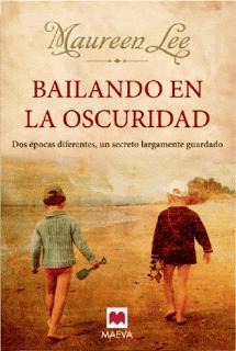Bailando en la Oscuridad- Maureen Lee