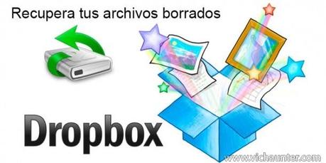 Como recuperar archivos borrados dropbox