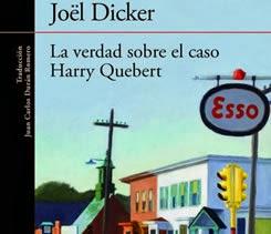 Joël Dicker - La verdad sobre el caso Harry Quebert (reseña)