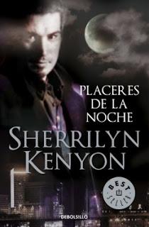 Reseña Placeres de la noche, Sherrilyn Kenyon