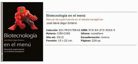Biotecnología en el menú, de José María Seguí Simarro