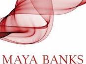 Frenesí, Maya Banks