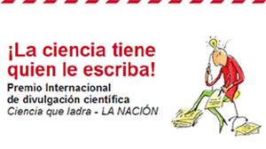 Ciencia que ladra concurso 3era edición del Concurso Internacional de divulgación científica “Ciencia que Ladra” – La Nación