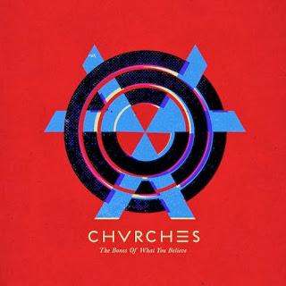 [Disco] Chvrches - The Bones Of What You Believe (2013)
