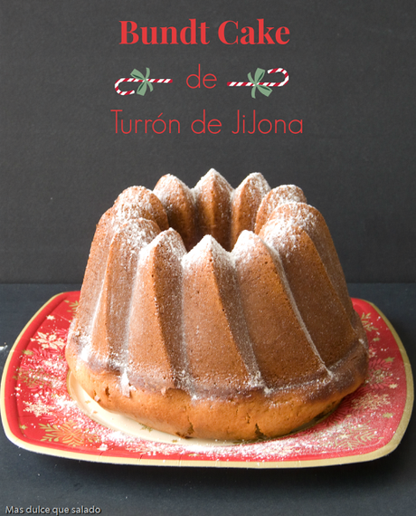 Bundt Cake de Turrón de JiJona