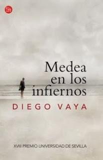 Medea en los infiernos - Diego Vaya