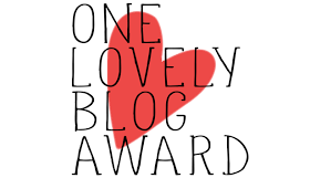 ¡Premio! One Lovely Blog Award