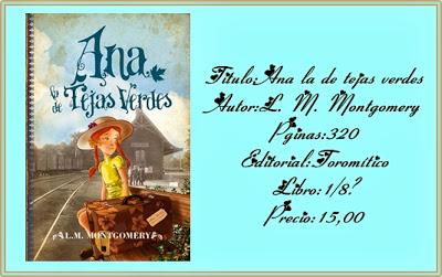 Reseña Ana La De Tejas Verdes.