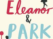Reseña: 'Eleanor Park', Rainbow Rowell