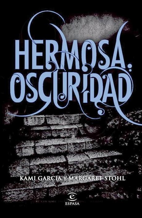 Saga Dieciséis Lunas de Kami Garcia & Margaret Stohl