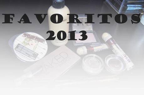 MIS FAVORITOS DE MAQUILLAJE 2013