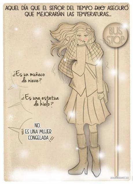 Blogger abrigada vale por dos. Reflexiones para el fin de semana de una mujer congelada.