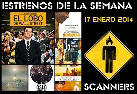 Estrenos de la Semana 17 de Enero de 2014 por el Podcast Scanners
