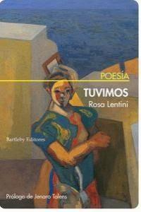 Rosa Lentini. Tuvimos