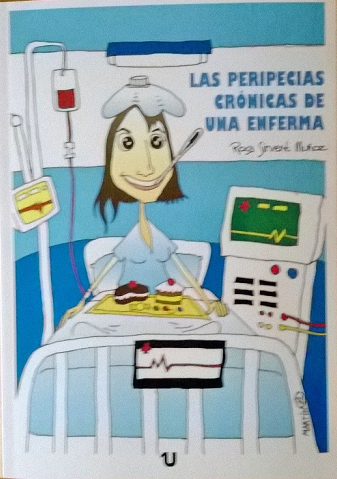 Las peripecias crónicas de una enferma (un trocito de uno de sus capítulos)