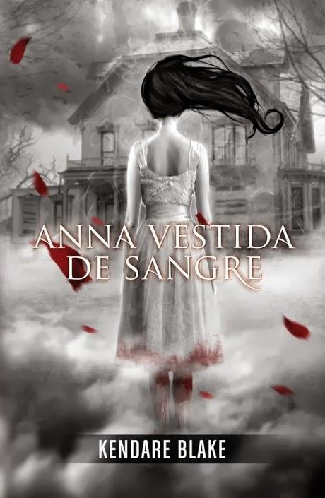 Reseña | Anna vestida de sangre | Kendare Blake.