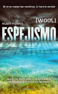 Espejismo (Wool) de Hugh Howey