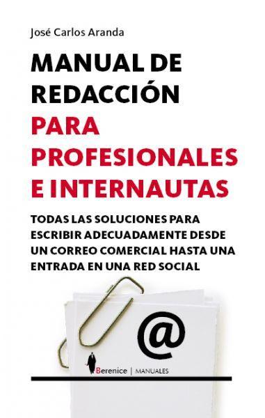 Manual de redacción para profesionales einternautas