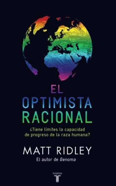 El optimista racional. Matt Ridley