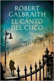 El canto del cuco de Robert Galbraith