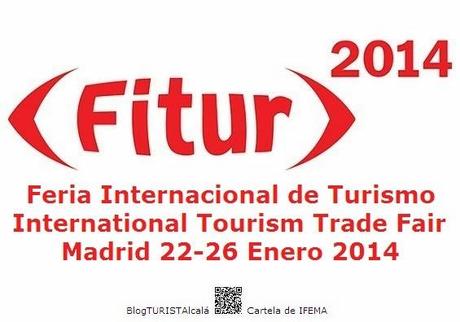FERIALcalá: Celebración en IFEMA Madrid de la XXXIV edición de la Feria Internacional de Turismo FITUR 2014... por supuesto con la presencia de Alcalá de Henares, Ciudad Patrimonio de la Humanidad.