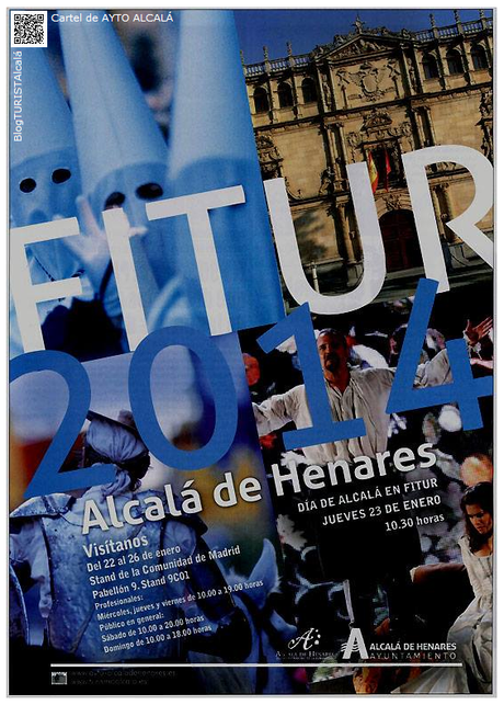 FERIALcalá: Celebración en IFEMA Madrid de la XXXIV edición de la Feria Internacional de Turismo FITUR 2014... por supuesto con la presencia de Alcalá de Henares, Ciudad Patrimonio de la Humanidad.