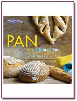 PabloD Gourmet - Pan con webos fritos