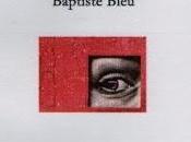 Baptiste Bleu: imágenes Joanna Varsovia