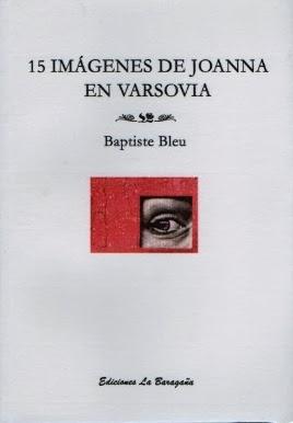 Baptiste Bleu: 15 imágenes de Joanna en Varsovia (y 2):