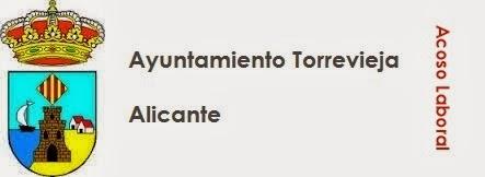 El Ayuntamiento de Torrevieja - Alicante condenado a pagar 45.000€ a tres policías municipales por Mobbing o Acoso Laboral