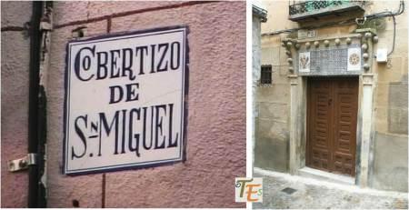 Calle e Iglesia de San Miguel “el alto”, Cueva de la Casa del Duende y Barrio de los Templarios