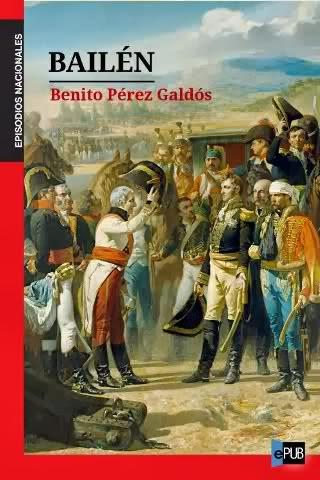 Bailén, Benito Pérez Galdós
