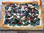 Pasta filo espinacas queso