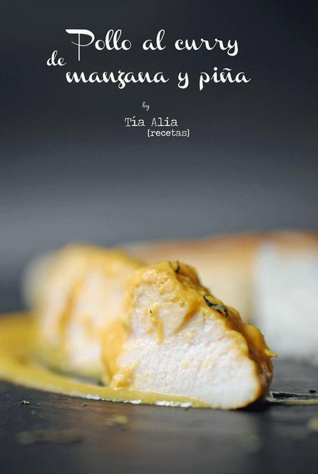 Pollo al curry de manzana y piña [cocina india o hindú]