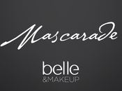 MASCARADE colección belle&amp;MAKEUP